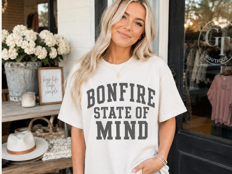 BONFIRE STATE OF MIND
