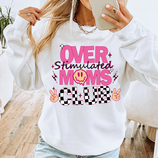 OVER STIM MOMS