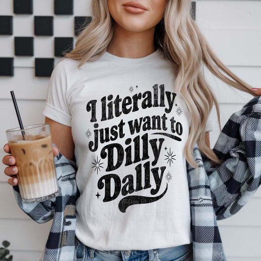 DILLY DALLY