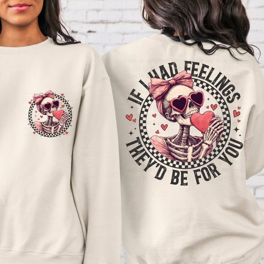 IF I HAD FEELINGS