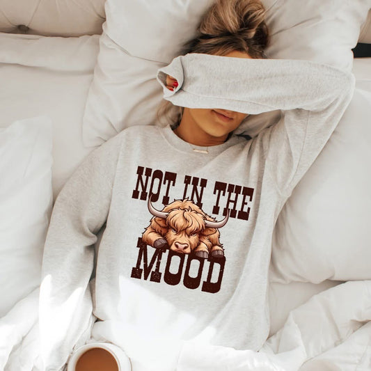 NOT IN THE MOOD