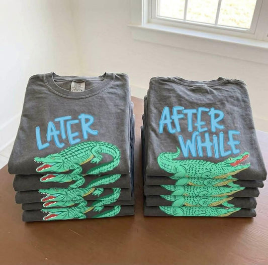 LATER GATOR
