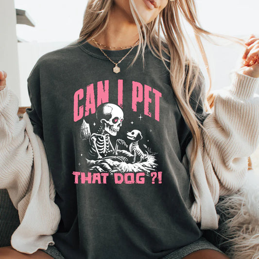 CAN I PET THAT DOG