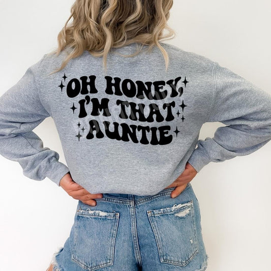 HONEY I’M THAT AUNTIE