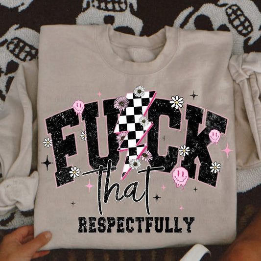 RESPECTFULLY