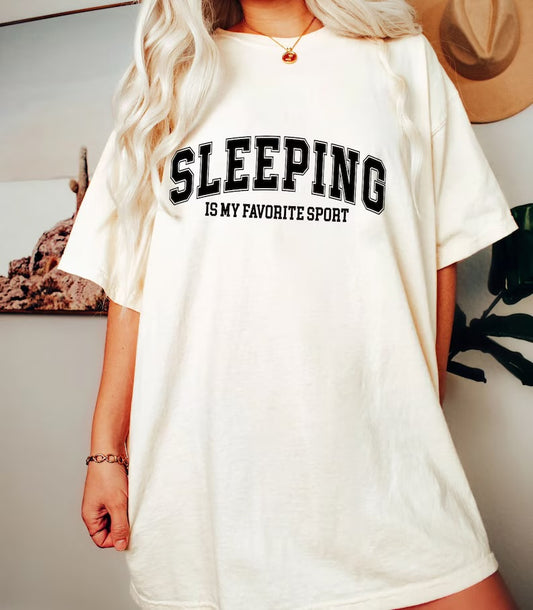 SLEEPING IS MY FAV SPORT