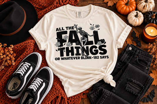 ALL THE FALL THINGS
