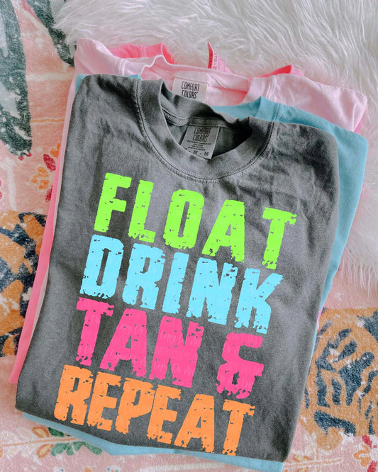 FLOAT DRINK TAN REPEAT